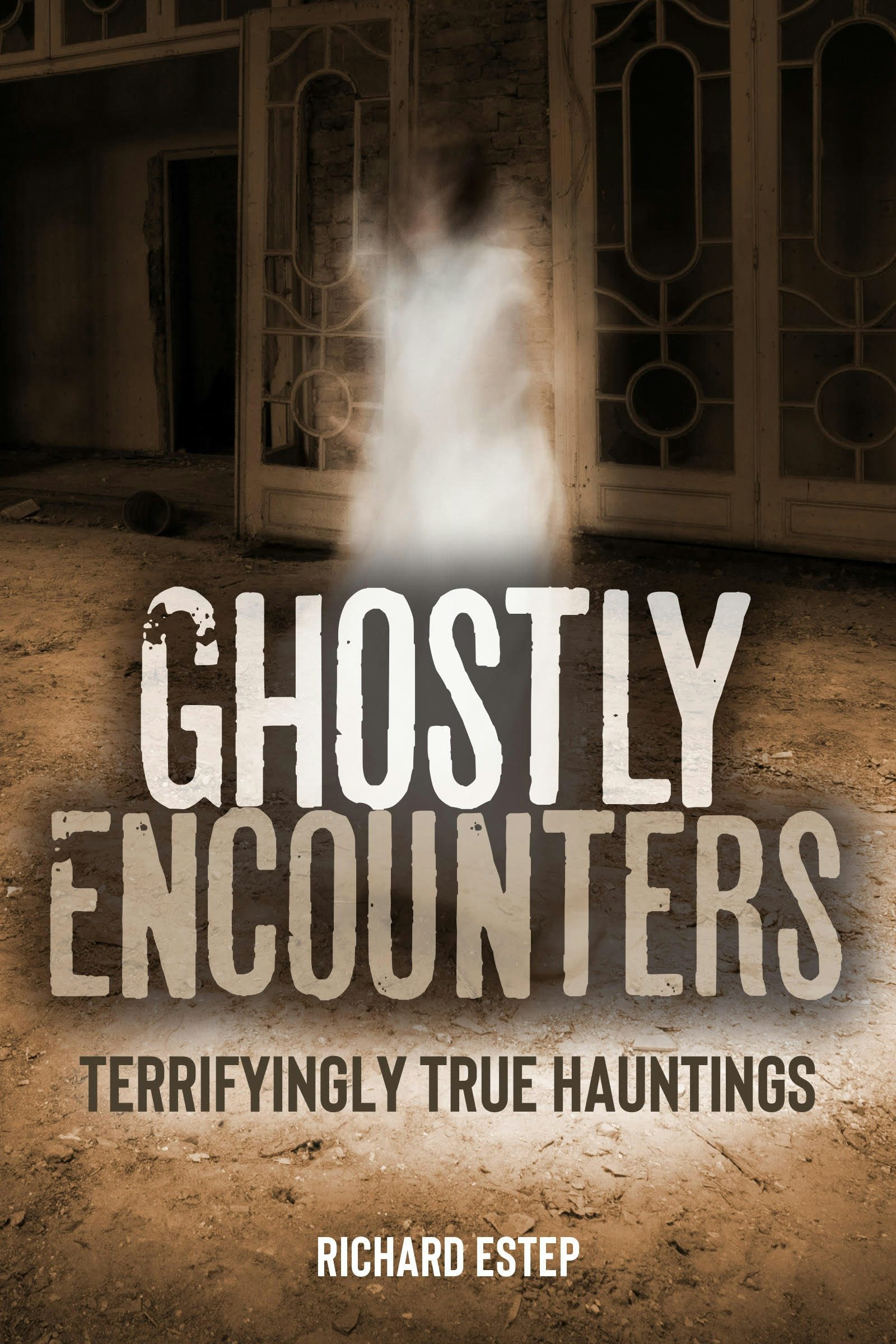 Book cover image for Ghostly Encounters ISBN: 9781578598847